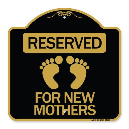 Signmission Blue Reserved Parking for New Mothers, Black & Gold Aluminum Sign, 18" x 18", BG-1818-24297 A-DES-BG-1818-24297